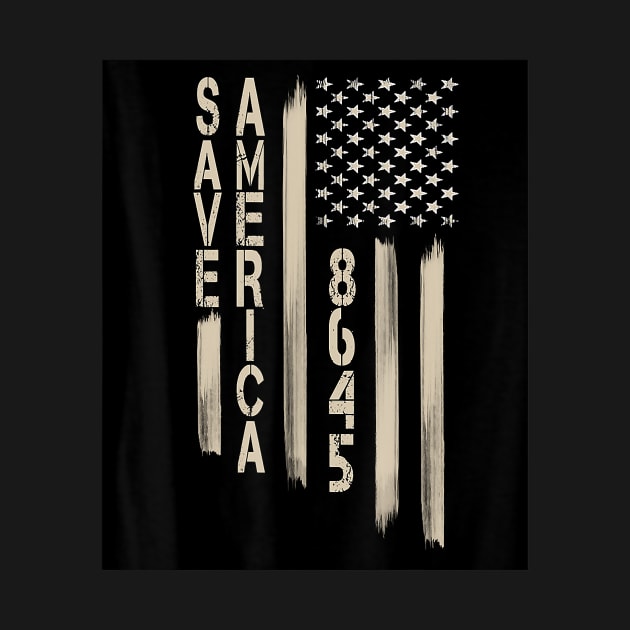 Save America - 8645 Shirt - Funny Impeach Election by ngatdoang842b