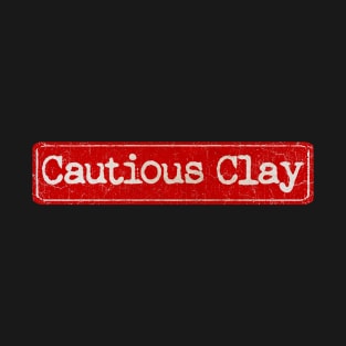 vintage retro plate Cautious Clay T-Shirt