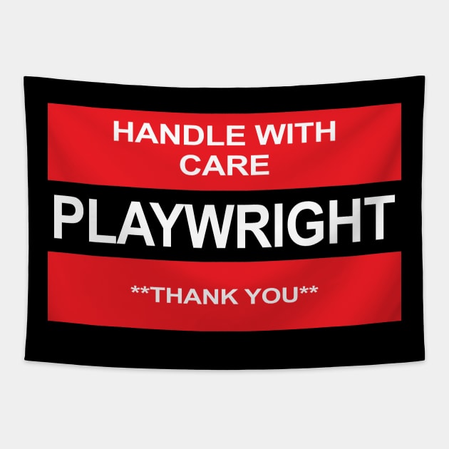 PLAYWRIGHT Handle With Care Tapestry by CafeConCawfee