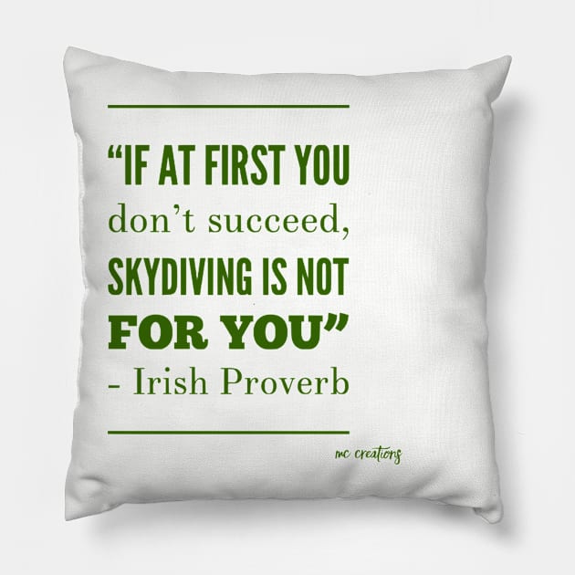 Irish Proverb Pillow by MC Creations