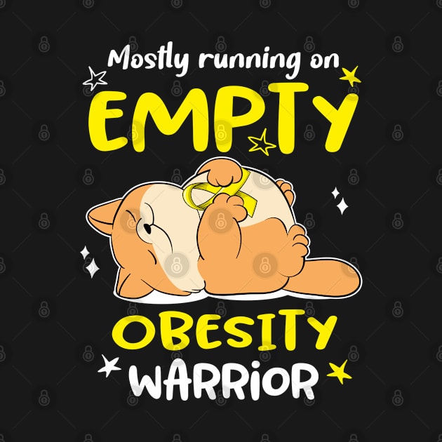 Mostly Running On Empty Obesity Warrior by ThePassion99