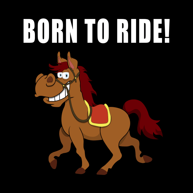 born to ride by Carrie T Designs