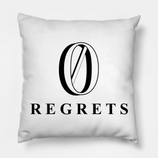 Zero regrets Pillow
