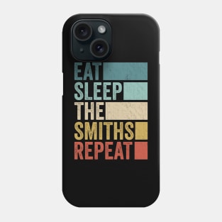 Funny Eat Sleep Smiths Name Repeat Retro Vintage Phone Case