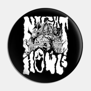 Night Howls: Haunted House Pin