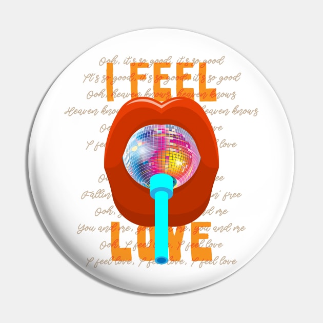 I Feel Disco Love Pin by dojranliev