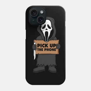 Pick up the phone Phone Case