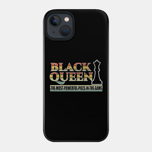 Black Queen Black Freedom Black History Chess - Black History Month - Phone Case