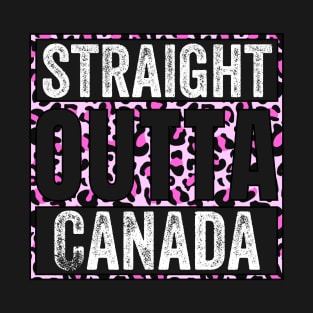 straight outta canada T-Shirt