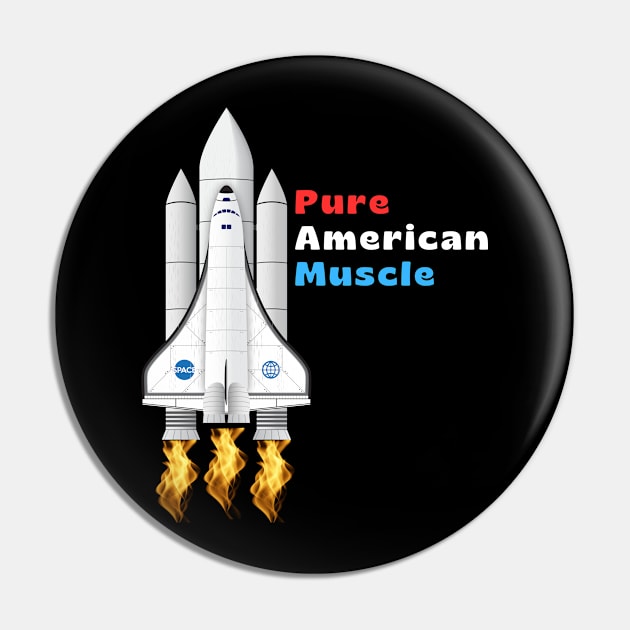 Pure American Muscle  Space Shuttle Pin by briannsheadesigns@gmail.com