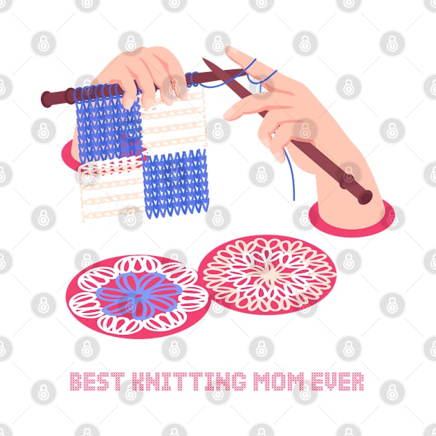 Best Knitting Mom ever by Le petit fennec