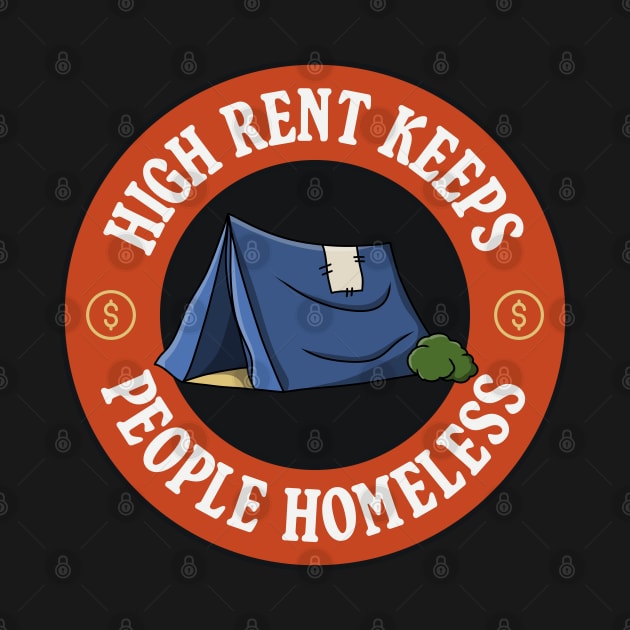 High Rent Keeps People Homeless - Anti Landlord / Poverty by Football from the Left