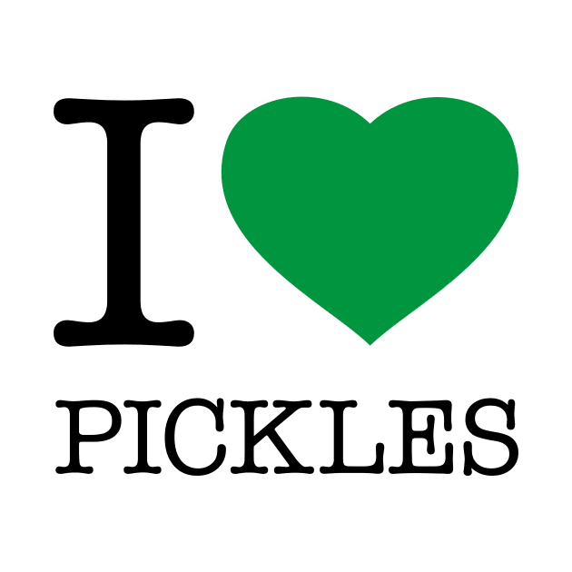 I LOVE PICKLES by eyesblau