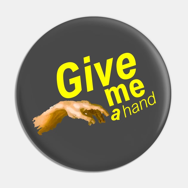 Black and Yellow - Give Me a Hand Pin by nopenopeall