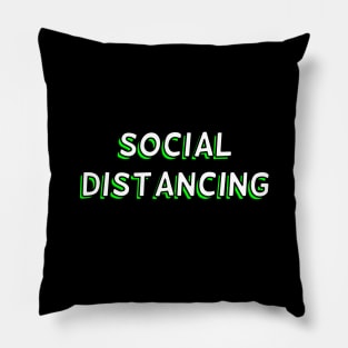 Social Distancing 2020 - Quarantine end Pillow