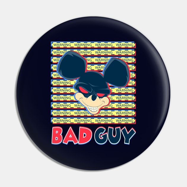 Warning Bad Guy(Mouse) cartoon Pin by Juka