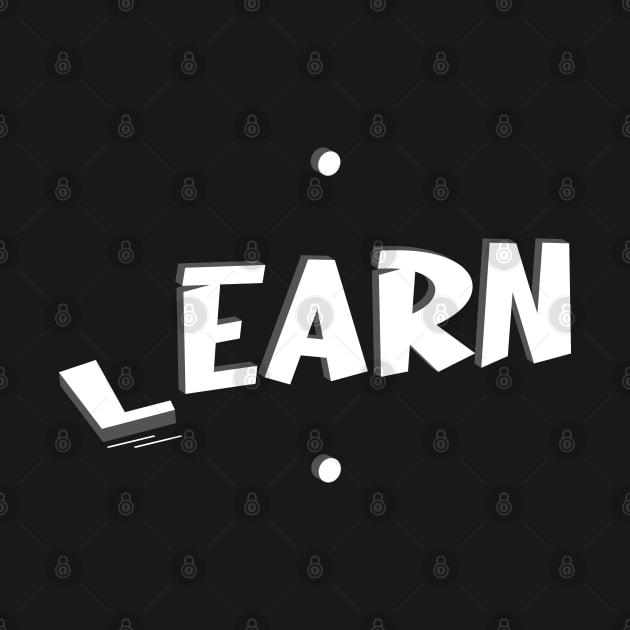 First Learn and Then Earn by KaVi