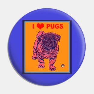 I Love Pugs Pin