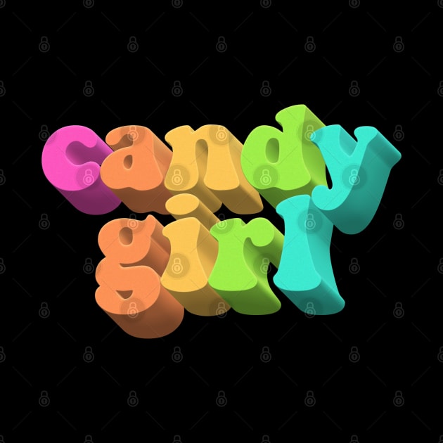 Candy Girl - Cute Rainbow Typographic Design by DankFutura