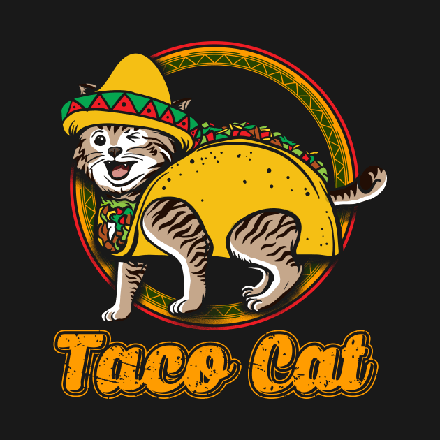 Taco Cat by captainmood