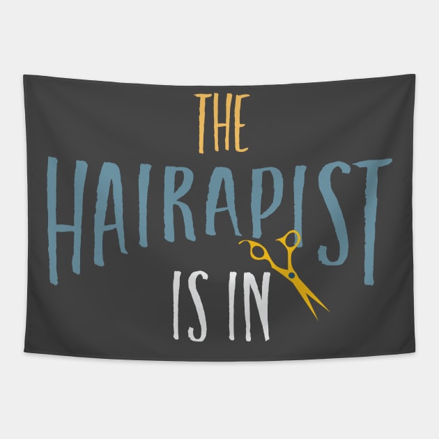 Stylist Pun The Hairapist Is In Tapestry by whyitsme