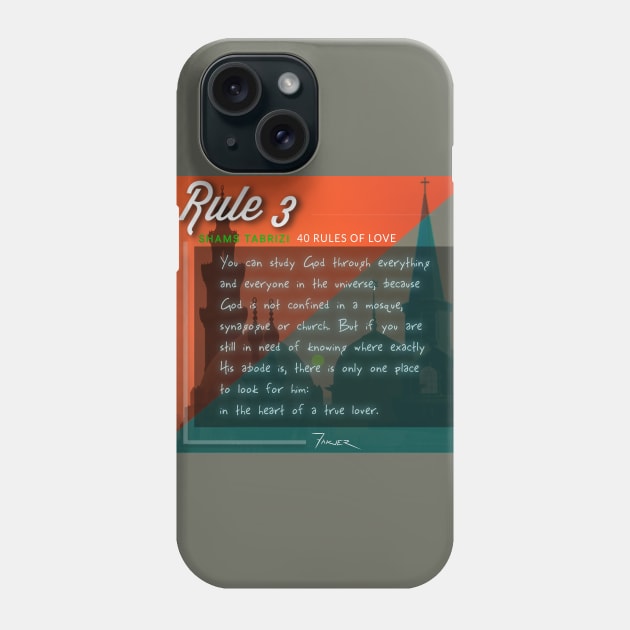 40 RULES OF LOVE - 3 Phone Case by Fitra Design