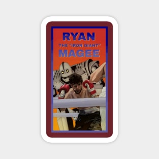 Ryan "The Iron Giant" Magee Magnet