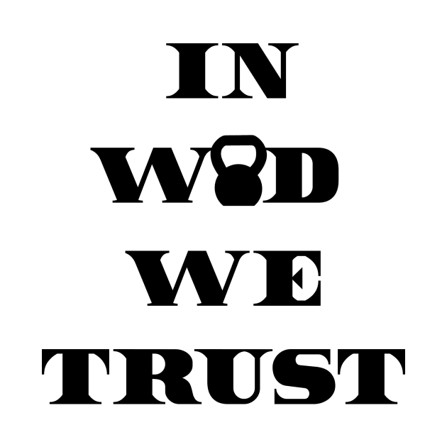 IN WOD WE TRUST - Black Writing by ZSBakerStreet