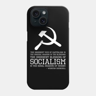 Funny Political Anti Socialism - Winston Churchill Quote Phone Case