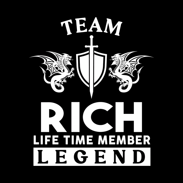 Rich Name T Shirt - Rich Life Time Member Legend Gift Item Tee by unendurableslemp118