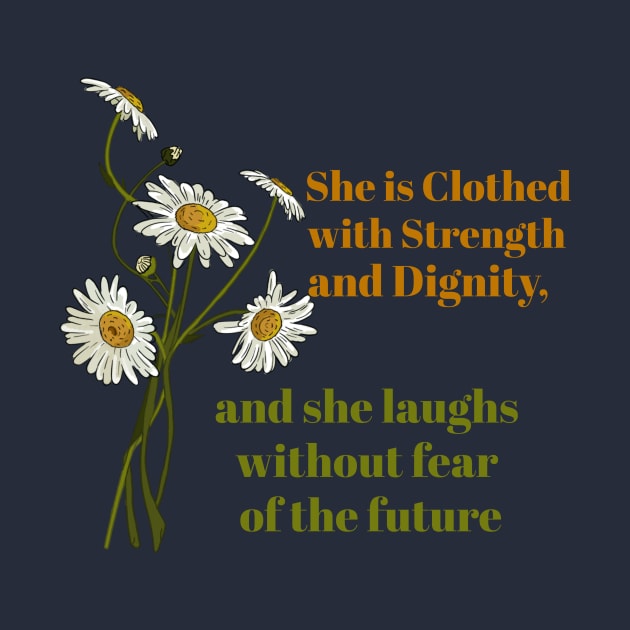 She is clothed in Strength and Dignity by Worth It Productions