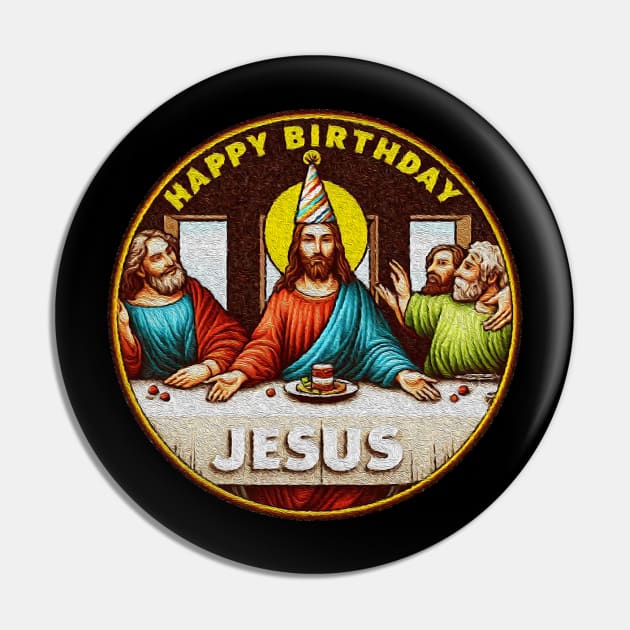 Happy Birthday Jesus Disciples Last Supper Pin by Plushism