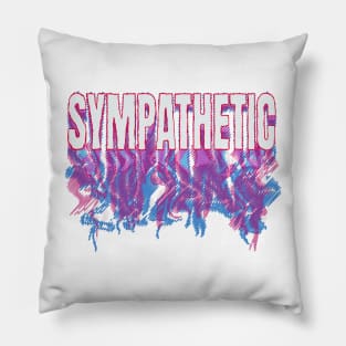 sympathetic word lettering art Pillow