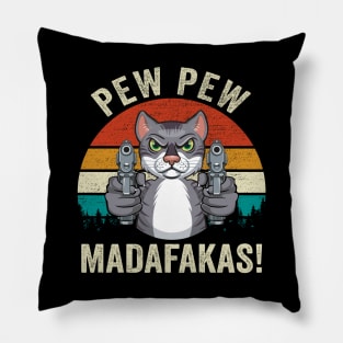 Cat Pew Pew Madafakas Retro Vintage Pillow