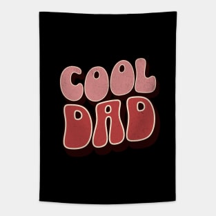 Cool Dad - Dad Fathers Day Tapestry