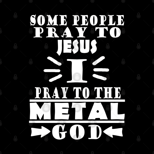 Heavy metal festival god saying headbang by FindYourFavouriteDesign