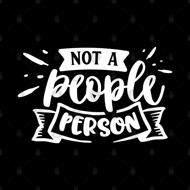 Not a People Person - Sarcastic Quote by Wanderer Bat