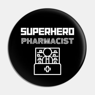 Superhero Pharmacist Pin