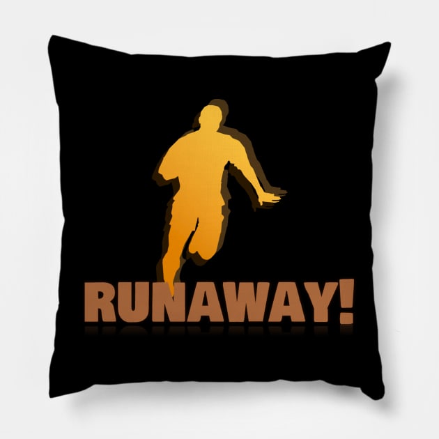 Runaway! Pillow by daffdyindustries