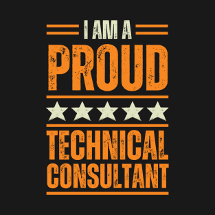 Proud Technical consultant T-Shirt