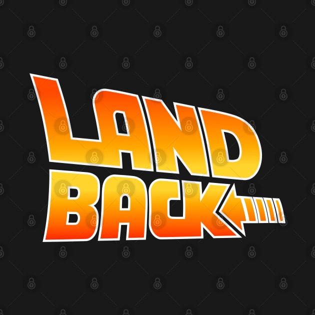 Landback for the Future by dreambeast.co