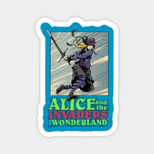 Alice and the Invaders From Wonderland Magnet