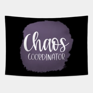 Chaos Coordinator. Funny Quote for Busy Mom's or Teachers. Tapestry