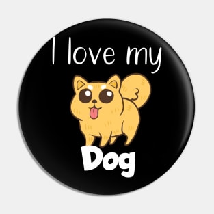 Pet I love my dog Pin