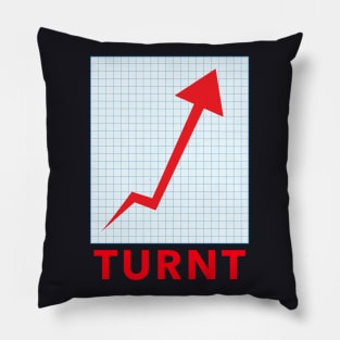 TURNT UP Pillow
