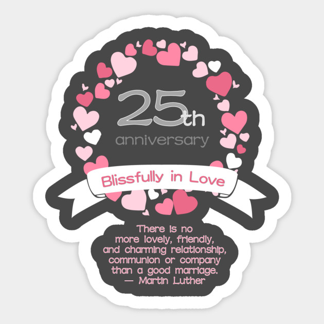 25th Anniversary Celebration 25th Anniversary Sticker