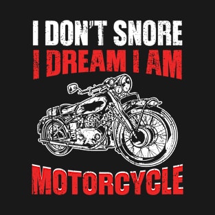 Motorcycle Biker Saying Design T-Shirt