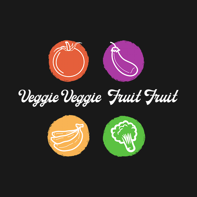 Veggie Veggie Fruit Fruit Tee - White Text by BewitchedandBubbly