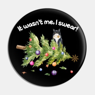 It wasn't me, I swear! Funny Cat With Fallen Christmas Tree Cat Lover Christmas Gift Pin