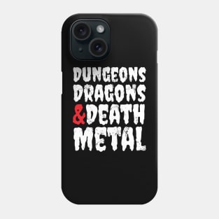 Dungeons, Dragons, and Death Metal Phone Case